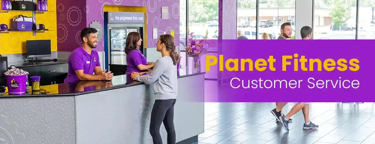 Planet Fitness Customer Service