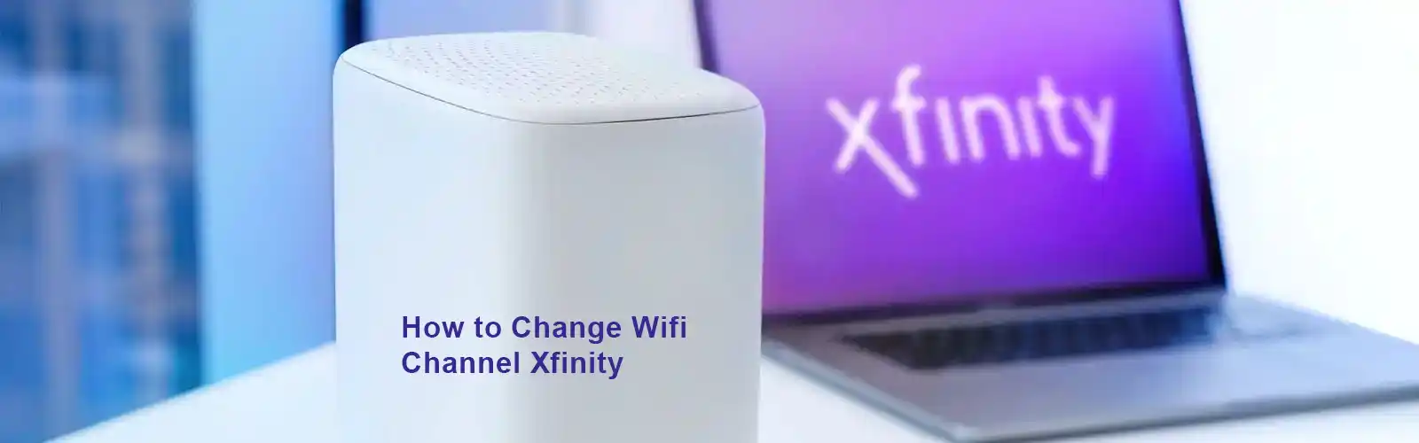 how to change wifi channel Xfinity