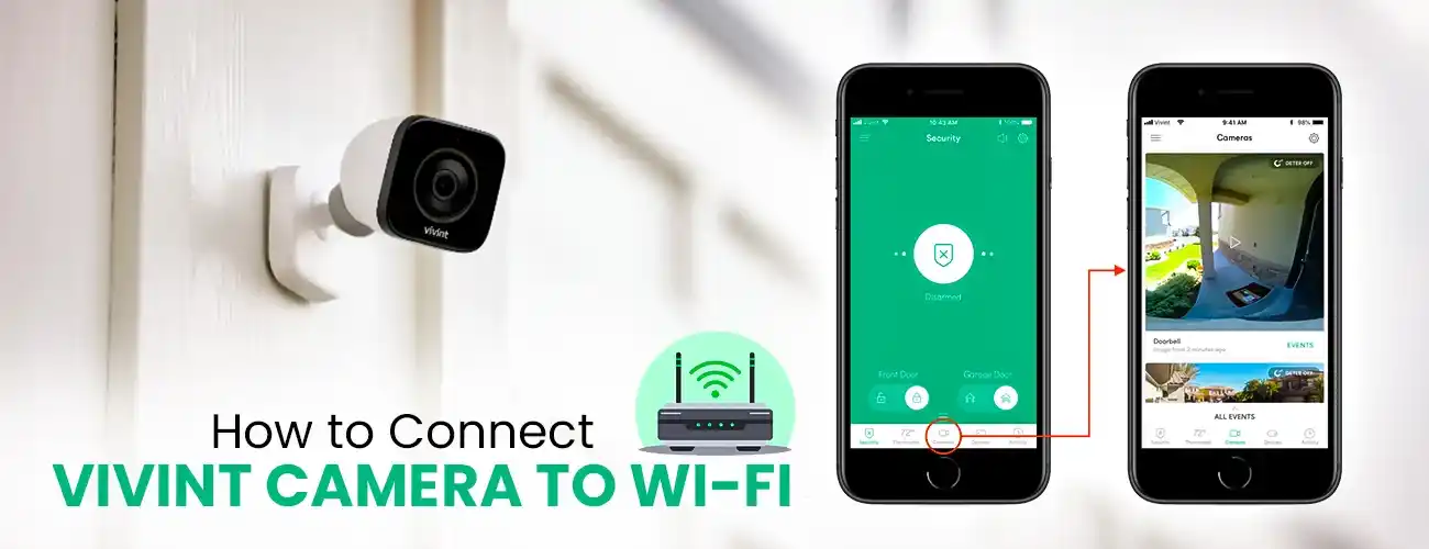 How to Connect Vivint Camera to Wi-Fi